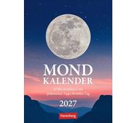 Mondkalender Wochenkalender 2027 - 53 Wochenblätter mit praktischen Tipps für jeden Tag: Von Neu- bis Vollmond - Kalender im Format 16,5 x 23 cm: Leben im Einklang mit dem Mondzyklus.