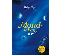 Mondleben 2027: Der große Wandkalender - Mit farbigem Mond-Jahresplaner als Poster zum Herausnehmen - 33,0 x 48,5 cm