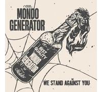 Mondo Generator - We Stand Against You (Ltd. Hot Pink Vinyl) [Vinilo]