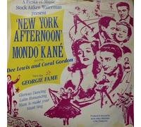 MONDO KANE - MONDO KANE' - NEW YORK AFTERNOON 7" VINYL