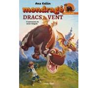 Mondragó. Dracs de vent