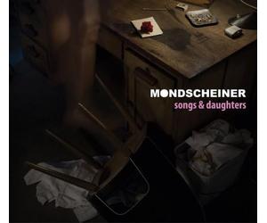 Mondscheiner - Songs & Daughters [US-Import]