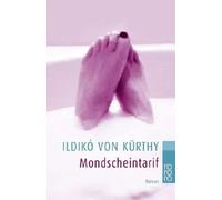 Mondscheintarif | Ildikó Von Kürthy