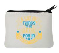 Monedero de neopreno con texto en inglés "A lot of things to be grateful for in These times slogan", 10 x 11 cm, color blanco, White, Talla única
