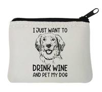 Monedero de neopreno con texto en inglés "I Just Want to Drink Wine and Pet My Dog", 10 x 11 cm, color blanco, White, Talla única