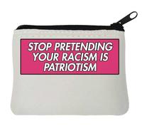 Monedero de neopreno con texto "Stop Pretending Your Racism Is Patriotism", 10 x 11 cm, color blanco, White, Talla única
