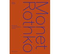 Monet Rothko: Musée des impressionismes de Giverny