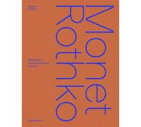 Monet/Rothko: Musée des Impressionnismes Giverny