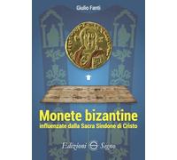 Monete bizantine influenzate dalla Sacra Sindone di Cristo