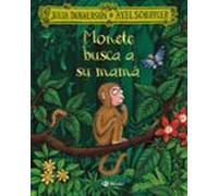 Monete Busca A Su Mamá