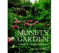 Monet's Garden: Through the Seasons at Giverny