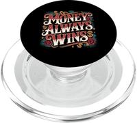 Money Always Wins Éxito de la mentalidad de Efectivo - PopSockets PopGrip para MagSafe