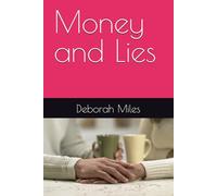 Money and Lies