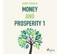 Money And Prosperity 1 (audiolibro)