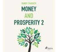 Money And Prosperity 2 (audiolibro)