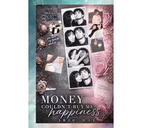 Money Couldn’t Buy Me Happiness: A Girl Raised in Luxury, Fear, and Silence