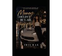 Money Couldn’t Buy Me Happiness: A Girl Raised in Luxury, Fear, and Silence