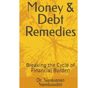 Money & Debt Remedies: Breaking the Cycle of Financial Burden (Astrology Remedies & Solutions)