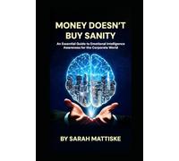 Money Doesn't Buy Sanity