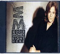 Money, Eddie - Right Here