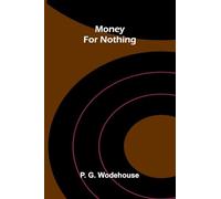 Money for nothing