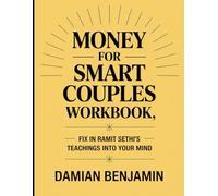 Money for Smart Couples Workbook