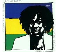 Money in My Pocket by Brown, Dennis (1995-12-05)