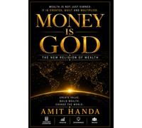 Money Is God: The New Religion of Wealth