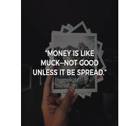 MONEY IS LIKE MUCH NOT GOOD UNLESS IT BE SPREAD: Daily To Do List, notebook planner, Daily Journal, Daily Reflection