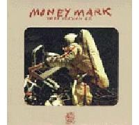 Money Mark - Third Version