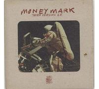 Money Mark - Third Version
