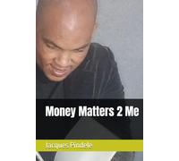 Money Matters 2 Me (The 4 Pillars of Life)