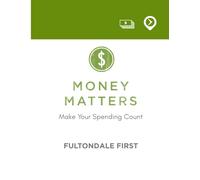 Money Matters: Make Your Spending Count