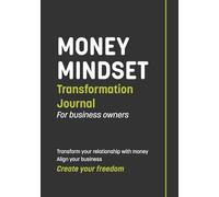 Money Mindset Transformational Journal