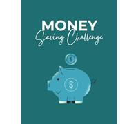 Money Saving Challenge Book: An enjoyable way to save