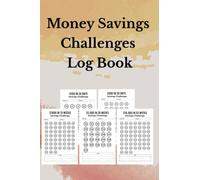 Money Savings Challenges Log Book: Low Income Cash Savings Tracker Journal From $250 To $10000
