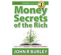 Money Secrets of the Rich: Learn the 7 Secrets to Financial Freedom