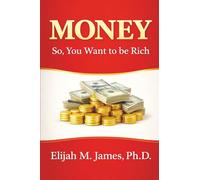 Money: The Ultimate Guide to Understanding, Earning, and Growing Wealth