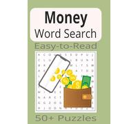 Money Word Search: Word Search Puzzles with Easy-to-Read Print about Money & Investing| 6x9 inches | 110 pages | 50+ Puzzles...Gifts, Vacations & Holidays