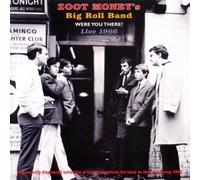 Money,Zoot'S Big Roll Band - Were You There Live 1966