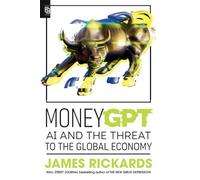 MoneyGPT: AI and the Threat to the Global Economy