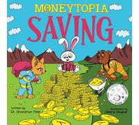 Moneytopia: Saving: Financial Literacy for Children: 2