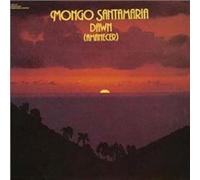 Mongo Santamaria - Dawn, Amanecer [Vinyl LP]