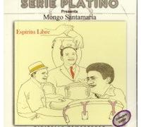 Mongo Santamaria - Espiritu Libre