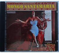 Mongo Santamaria - Mango Introduces La Lupe