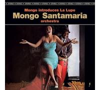 Mongo Santamaria – Mongo Introduces La Lupe – Vinilo Edición Limitada