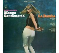 Mongo Santamaria - Mr. Watermelon Man Mongo Santamaria - La Bamba