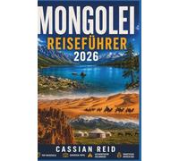 Mongolei Reiseführer 2026