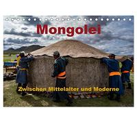 Mongolei - Zwischen Mittelalter und Moderne (Tischkalender 2026 DIN A5 quer), CALVENDO Monatskalender: Eine Reise durch die Mongolei. Außergewöhnliche Landschaft und Kultur.