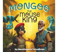 Mongoo the Mouse King